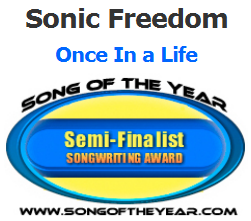 Sonic Freedom Once In a Life EP#3 Song Of The Year Award